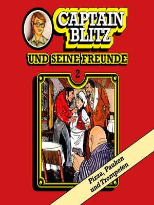 cover image of Captain Blitz und seine Freunde, Folge 2